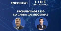 lide-sc-e-sebrae-sc-promovem-em-balneario-camboriu-evento-empresarial-sobre-competitividade-nas-cadeias-produtivas