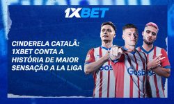 cinderela-catala:-1xbet-conta-a-historia-de-maior-sensacao-da-la-liga